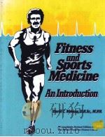 FITNESS AND SPORTS MEDICINE:AN INTRODUCTION（ PDF版）