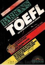 BARRON'S HOW TO PREPARE FOR THE TOEFL TEST OF ENGLISH AS A FORELGN LANGUAGE     PDF电子版封面     