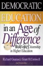 DEMOCRATIC EDUCATION IN AN AGE OF DIFFERENCE     PDF电子版封面     