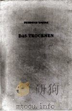 Das Trocknen   1975  PDF电子版封面  3794104293   