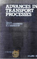 Advances in Transport Processes Volume IV（1986 PDF版）