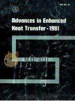 HTD-Vol.18 Advances in Enhanced Heat Transfer-1981   1981  PDF电子版封面     