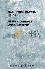 Process Systems Engineering PSE'85:The Use of Computers in Chemical Engineering（1985 PDF版）