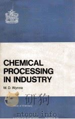 ROYAL INSTITUTE OF CHEMISTRY MONOGRAPHS FOR TEACHERS No.16 Chemical Processing in Industry（1970 PDF版）