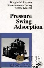Pressure Swing Adsorption（1994 PDF版）