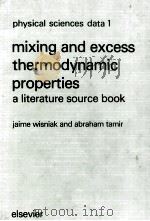 physical sciences data 1 mixing and excess thermodynamic properties a literature source book（1978 PDF版）