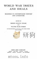 WORLD WAR ISSUES AND IDEALS   1918  PDF电子版封面     