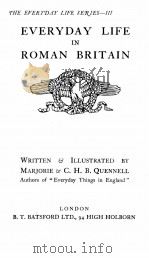 EVERYDAY LIFE IN ROMAN BRITAIN   1924  PDF电子版封面     