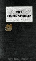 THE TIGER STRIKES（1942 PDF版）