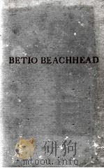 BETIO BEACHHEAD   1945  PDF电子版封面     