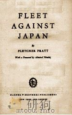 FLEET AGAINST JAPAN   1946  PDF电子版封面     