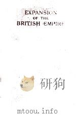A SHORT HISTORY OF THE EXPANSION OF THE BRITISH EMPIRE 1500-1911（1915 PDF版）