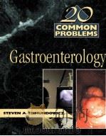 20COMMON PROBLEMS GASTROENTEROLOGY（ PDF版）