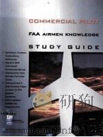 COMMERCIAL PILOT FAA AIRMEN KNOWLEDGE STUDY GUIDE     PDF电子版封面     