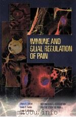 IMMUNE AND GLIAL REGULATION OF PAIN（ PDF版）