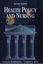 HEALTH POLICY AND NURSING SECOND EDITION     PDF电子版封面     