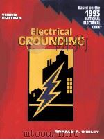 ELECTRICAL GROUNDING THIRD EDITION     PDF电子版封面     