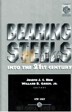 BEARING STEELS:INTO THE 21ST CENTURY     PDF电子版封面     
