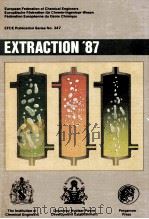 Extraction'87:The Recovery of High Value Materials   1987  PDF电子版封面  0852952082   