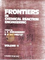 Frontiers in Chemical Reaction Engineering VOLUME II   1984  PDF电子版封面     