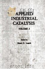Applied Industrial Catalysis Volume 3（1983 PDF版）