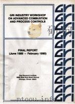 GRI INDUSTRY WORKSHOP ON ADVANCED COMBUSTION AND PROCESS CONTROLS（1990 PDF版）