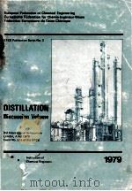 SUPPLEMENTARY DISCUSSION VOLUME TO DISTILLATION 1979   1979  PDF电子版封面  0852951167   