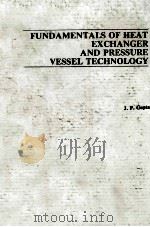 FUNDAMENTALS OF HEAT EXCHANGER AND PRESSURE VESSEL TECHNOLOGY（1986 PDF版）