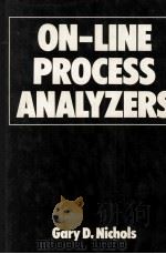 ON-LINE PROCESS ANALYZERS   1988  PDF电子版封面  0471866083   
