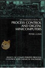 AN INTRODUCTION TO PROCESS CONTROL AND DIGITAL MINICOMPUTERS（1982 PDF版）