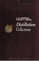 Distillation Columns   1981  PDF电子版封面  0877645007   