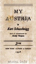 MY AUSTRIA   1938  PDF电子版封面     