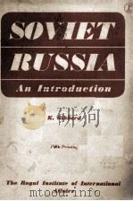 SOVIET RUSSIA: AN INTRODUCTION   1942  PDF电子版封面     
