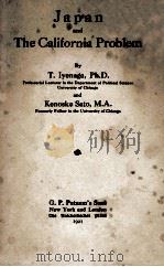 JAPAN THE CALIFORNIA PROBLEM   1921  PDF电子版封面     