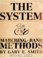 The system : marching band methods     PDF电子版封面     