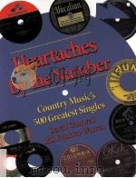 Heartaches by the number : country music's 500 greatest singles   1st ed.     PDF电子版封面  0826514235   