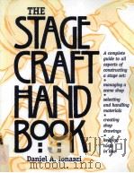 The stagecraft handbook   1st ed.     PDF电子版封面  1558704043   