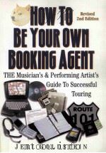 How to be your own booking agent : the musician's & performing artists' guide to successfu（ PDF版）