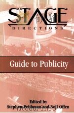 The Stage directions guide to publicity     PDF电子版封面  0325000824   