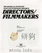 The Macmillan dictionary films and filmmakers : dirctors filmmakers 1     PDF电子版封面    ed. by Christopher Lyon. 