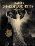 Boydell's Shakespeare prints : 90 Engravings     PDF电子版封面  0486436519   