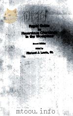 Rapid Guide to Hazardous Chemicals in the Workplace Second Edition   1990  PDF电子版封面  0442238045   