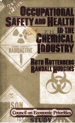 OCCUPATIONAL SAFETY AND HEALTH IN THE CHEMICAL INDUSTRY Second Edition（1981 PDF版）