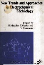 New Trends and Approaches in Electrochemical Technology（1993 PDF版）