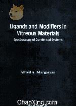 Ligands and Modifiers in Vitreous Materials Spectroscopy of Condensed Systems（1999 PDF版）