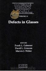 MATERIALS RESEARCH SOCIETY SYMPOSIA PROCEEDINGS VOLUME 61 Defects in Glasses（1986 PDF版）