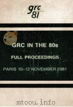 Grc in the 80s full proceedings   1981  PDF电子版封面     