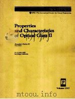 Properties and Characteristics of Optical Glass II Volume 1327   1990  PDF电子版封面  0819403881   