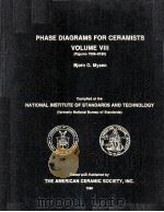 Phase Diagrams for Ceramists Volume VIII   1990  PDF电子版封面  0944904238   