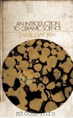 AN INTRODUCTION TO CERAMIC SCIENCE（1970 PDF版）